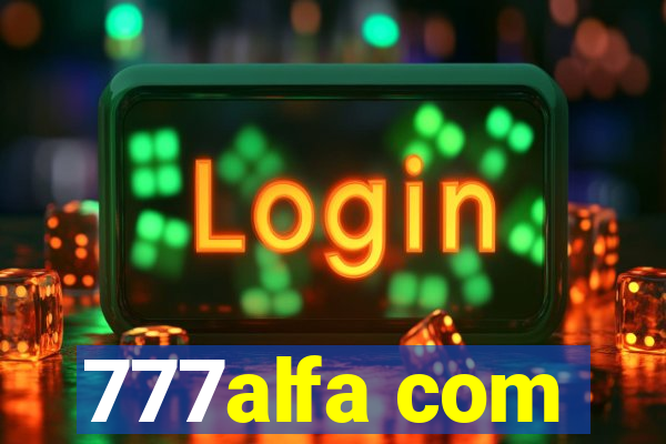 777alfa com